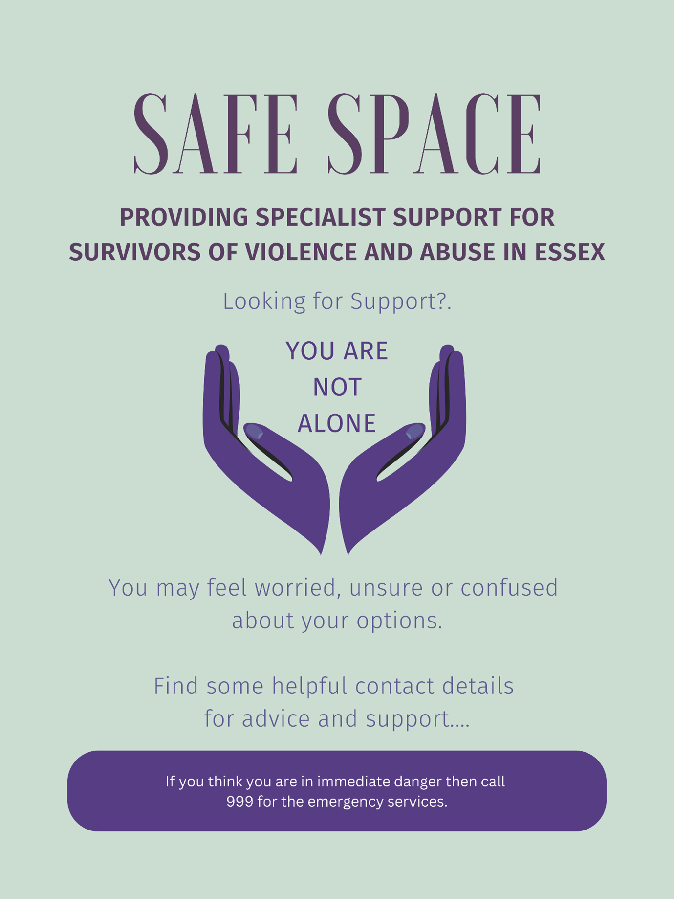 Safe space poster with two hands holding the words 'you are not alone'